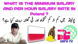 What is The Minimum Salary And Per Hour Salary Rate in Poland?|Poland income information|Info Tv