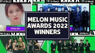 Melon Music Awards 2022 Winners | MMA 2022 WINNERS