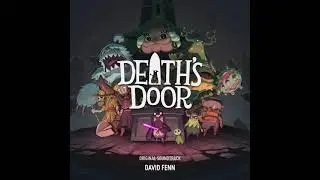 Death's Door OST - 06 - Beginner's Battle
