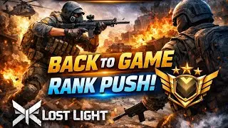 Lost Light - Rank Push And Gameplay