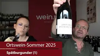 Ortswein-Sommer 2025: Sp&auml;tburgunder (1)