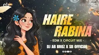HAIRE RABINA || EDM X CIRCUIT MIX || DJ BABA OFFICIAL || SAMBALPURI REMIX