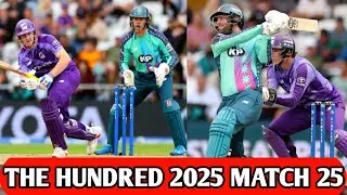 The Hundred 2025 : Northern Superchargers Beat Oval Invincibles | Harry Brook 