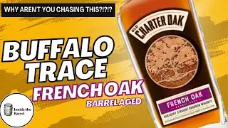 Why aren't you chasing this?!?! - Buffalo Trace - Barrel Aged - Old Charter Oak - French Oak
