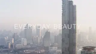 EVERYDAY BEAUTY at Four Seasons Private Residences Bangkok