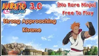 Naruto Online: Strong Approaching Kisame Expert (Difficult) | Earth Main F2P