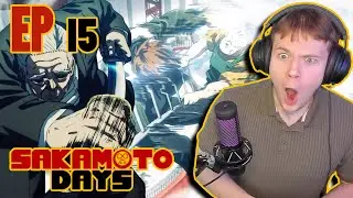 SAKAMOTO VS. APART!! || Sakamoto Days Episodes 15 Reaction!!