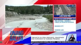 154 infrastructure projects sa Cebu Province, sinuspinde muna para suriin kung... | Unang Balita