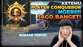 TERNYATA BEGINI RASANYA KETEMU PRO PLAYER CONQUEROR KERAS , NGERI JAGO BANGET MAINNYA! - PUBG MOBILE