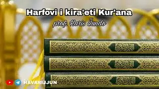 HARFOVI I KIRAETI KUR'ANA - prof. Haris &Scaron;undo