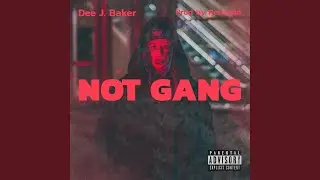 Not Gang