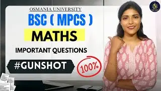 МАТЕМАТИКА || BSC || MPCS || ВАЖНЫЕ ВОПРОСЫ || O.U || SEM-3 || @shivani_pallela