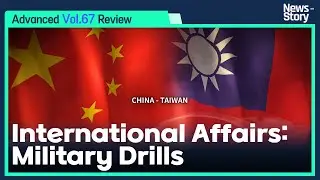 [Vol.67_Unit 16] International Affairs: Military Drills (Review)