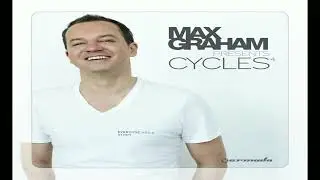 VA - Max Graham presents Cycles 4 (CD 2) - mixed by Max Graham