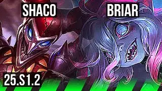 SHACO vs BRIAR (JGL) | 800+ games | KR Master | 25.S1.2