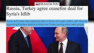 The Jerusalem POST | Russia, Turkey agree ceasefire deal for Syria's Idlib.