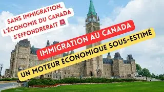 Economic Impact of Immigration: How Immigrants Drive Canada's Economy 🇨🇦
