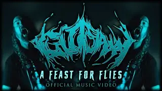 GUTSAW - A FEAST FOR FLIES [OFFICIAL MUSIC VIDEO] (2025) SW EXCLUSIVE