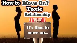 How to Move On???|Main Na Khud Ko Kasa Sambhala| Detech your self|Toxic relationship|SelfLove|