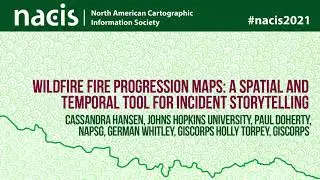 Wildfire Fire Progression Maps: A Spatial and Temporal Tool for Incident... - Cassandra Hansen