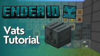 How to Use The Vat In EnderIO