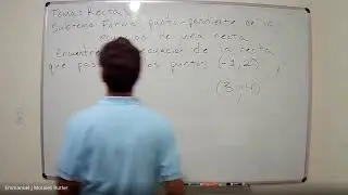 Rectas (Parte 2): Forma punto-pendiente de la ecuaci&oacute;n de una recta