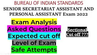 BIS SSA Exam analysis 2022| bis ssa exam analysis | bis ssa expected cut off|bis pa expected cut off