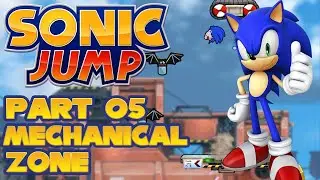 Sonic Jump (2012) Android/iOS Gameplay Part 05 (Final) Mechanical Zone (Sonic)