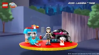 Lashina&trade; Tank- LEGO DC Super Hero Girls &ndash; Product animation