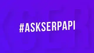 #AskSerpApi: 