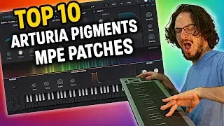 My Top 10 Arturia Pigments Sounds for MPE (Roli Seaboard Demo)