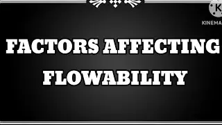 FACTORS THAT AFFECT THE   FLOW OF POWDER #competativeexam #druginspector #electrostaticcharges