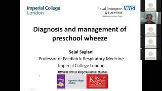 Diagnosis & management of preschool wheeze: Prof Sejal Saglani | PaeCH Teaching for Trainees