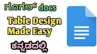 Table Design Made Easy: Tips for Creating and Formatting in Google Docs in kannada