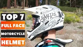 7 Best Full Face Motorcycle Helmets for Safety and Comfort