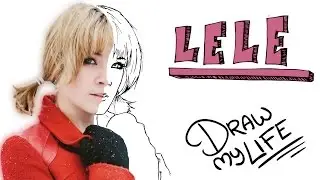 LENAY (LELE) | Draw My Life