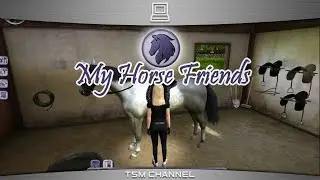My Horse Friends (part 1) (Horse Game)