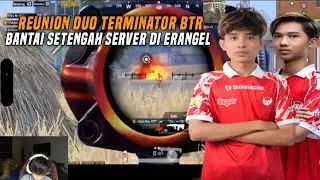 59 KILLS !! REUNION DUO TERMINATOR BTR !! UHIGH FT LAPAR BANTAI SETENGAH SERVER DI ERANGEL 