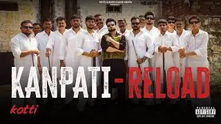 Kanpati Reload (Official Video ) Kotti | Ritu Jass | CHEETAH | Latest Punjabi Songs 2026