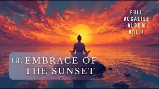 EMBRACE OF THE SUNSET - Calm Relax Music - Sleep, Study, Workflow, Ambient, Meditation Music