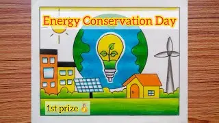 National Energy Conservation Day Drawing | World Energy Conservation Poster Drawing | Easy Drawing 