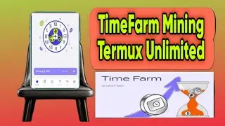 TimeFarm Mining Bot Telegram Claim Unlimited Coins Termux Earn