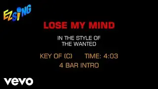 The Wanted - Lose My Mind (Karaoke EZ Sing)