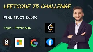 Find Pivot Index | Day-19 | LeetCode 75 Challenge