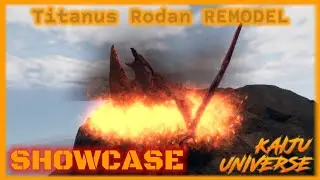 ||Kaiju Universe|| - Titanus Rodan REMODEL Showcase