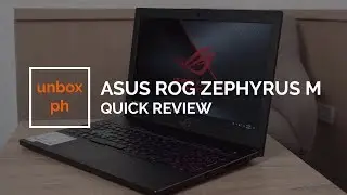 Asus ROG Zephyrus M (GM501GS) Quick Review