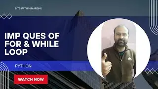Python|Class11&12|For & while loop Imp Ques for Exams| Part2 #computerscience #whileloop  #forloop