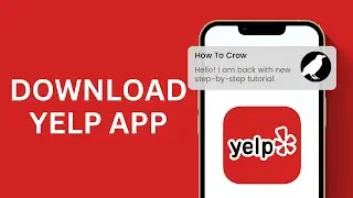 How to Download Yelp App