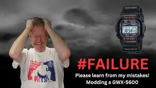 Don't do this, #failure in the #gshockwatch modification GWX-5600