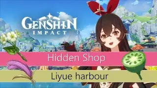 [Secret ] Bubu Pharmacy Genshin Impact liyue harbour location Buy Qingxin, Horsetail and Lotus Head